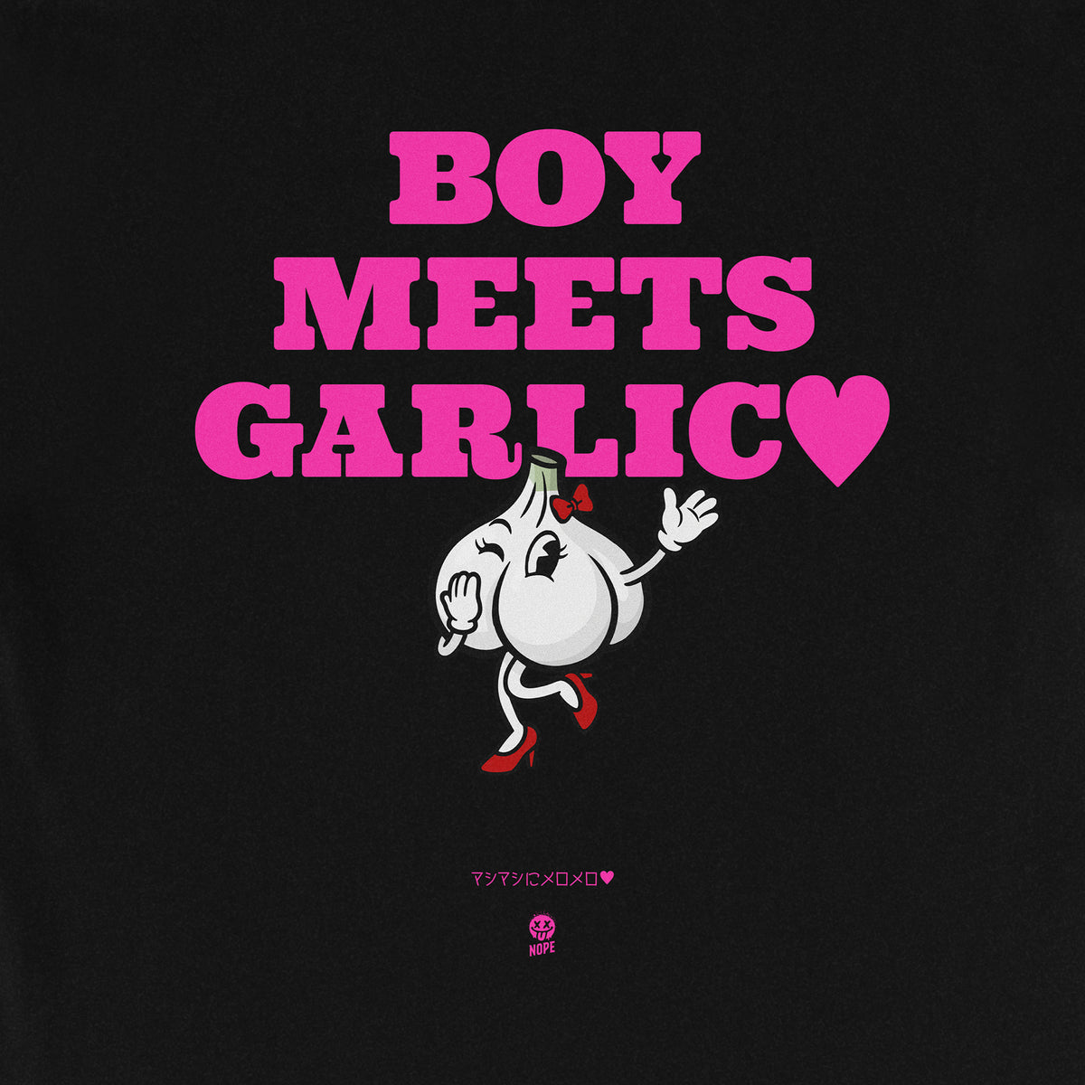 ギルT #017 ( BOY MEETS GARLIC♥ )